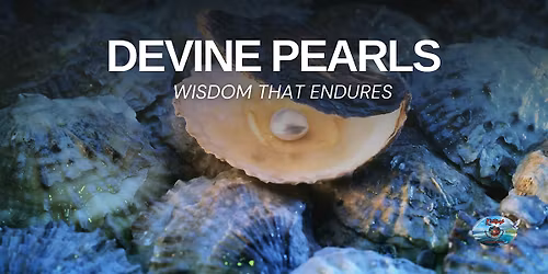 Devine Pearls: Wisdom That Endures