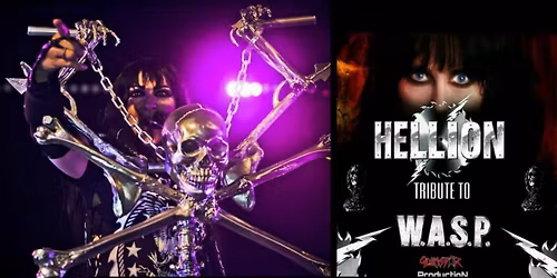 HELLION - TRIBUTE TO W.A.S.P (ITA) - LIVE