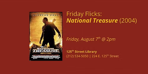 FREE SCREENING: National Treasure (2004)