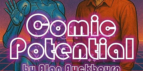 Comic Potential by Alan Ayckbourn