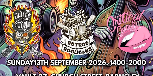 The Meteors, Voodoo Radio, The Dukes Of Bordello, Hotrod Hooliganz & Critical Candy