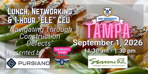 CAM U TAMPA Complimentary Lunch and 1-hour ELE CEU at Seasons 52