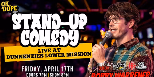 OK, DOPE Presents Bobby Warrener Live at Dunnenzies Pizza Co!