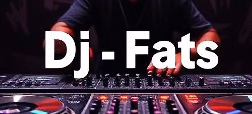 Dj Fats - theme night