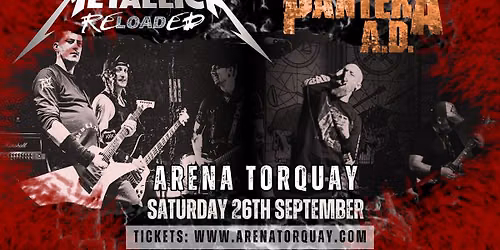 METALLICA RELOADED & PANTERA A.D