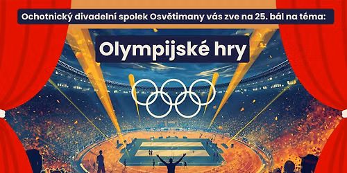 25. Divadeln\u00ed b\u00e1l ve stylu Olympijsk\u00e9 hry