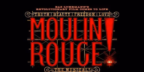 Moulin Rouge! The Musical - Edmonton