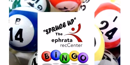 11th Annual Spruce Up the Rec Bingo