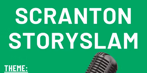 Scranton StorySLAM - If Luck Would Have It