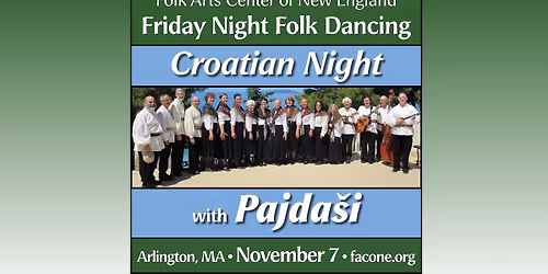 Friday Night Folk Dancing - Croatian Night with Pajda\u0161i