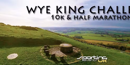 Wye King Challenge - Trail Half Marathon or 10k