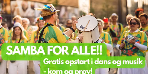 GRATIS OPEN \u00d8VER\/FREE OPEN REHEARSEL! - KOM OG PR\u00d8V AT SPILLE ELLER DANSE SAMBA!