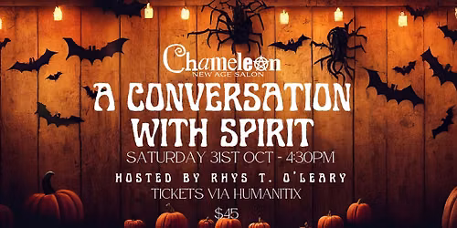 HALLOWEEN EDITION - A Conversation With Spirit with Rhys T. O\u2019Leary