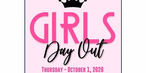 Girls Day Out - 2026