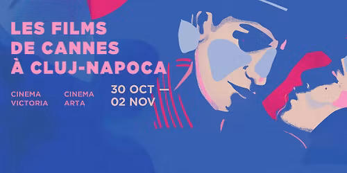 Les Films de Cannes a\u0300 Cluj-Napoca