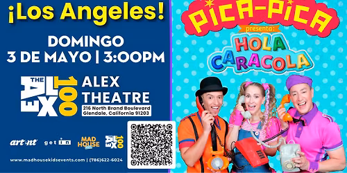 Pica Pica presnets: Hola Caracola  Los Angeles Premiere!