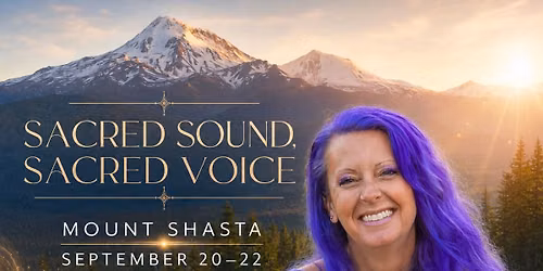 Sacred Sound, Sacred Voice Retreat 