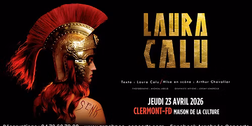 Laura Calu \u00e0 la Maison de la Culture de Clermont-Ferrand