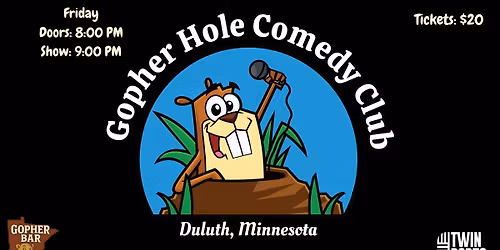 Gopher Hole Comedy Club Friday Night Showcase: St. Cloud Invasion