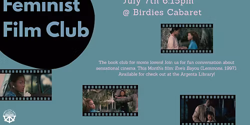 Feminist Film Club: Eve's Bayou