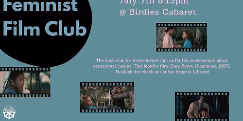Feminist Film Club: Eve's Bayou