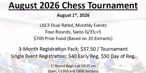 August '26 - Chess League \/ Tournament