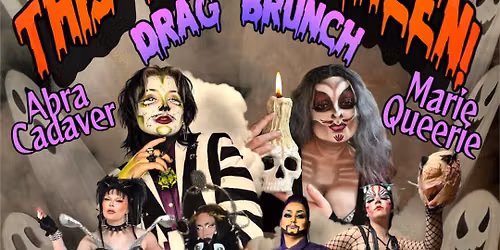 This Is Halloween Drag Brunch at Lucia