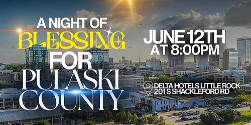 A Night of Blessing for Pulaski County!