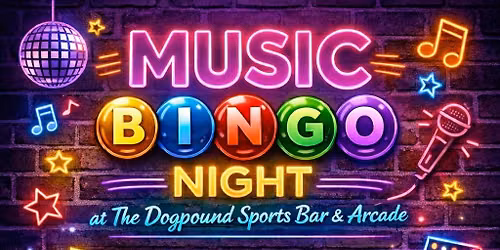 Music Bingo Tuesdays at The Dogpound Sports bar & arcade