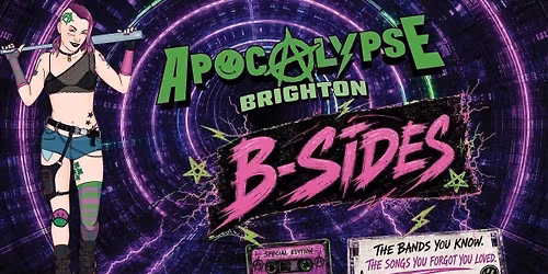 Apocalypse Brighton **B-SIDES** - Metal \/ Emo \/ Alternative \/ Party