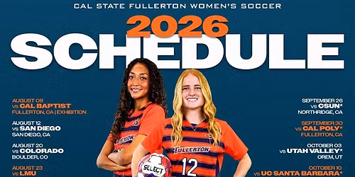 Colorado Buffaloes Women's Soccer vs. Cal St. Fullerton Titans