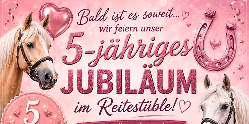 5 Jahre Reiterst\u00fcble 