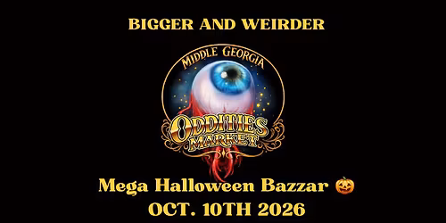 Middle Georgia Oddities: Mega Halloween Market \ud83c\udf83