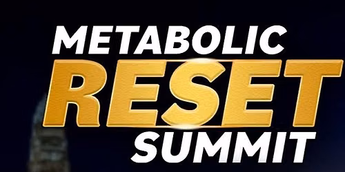 Metabolic Reset Summit | Portland, OR