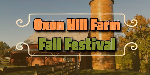 Oxon Hill Farm Fall Festival