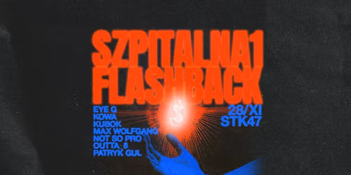 Szpitalna 1 Flashback