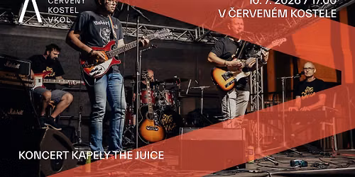 \ud83c\udfb6 Koncert kapely The Juice