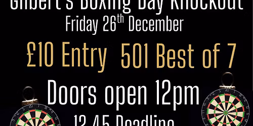 Gilbert\u2019s Bar Boxing Day Knockout 