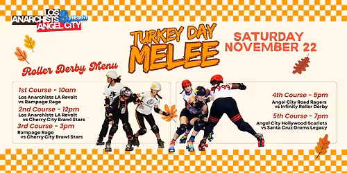 Turkey Day Melee: 5 Courses of Roller Derby