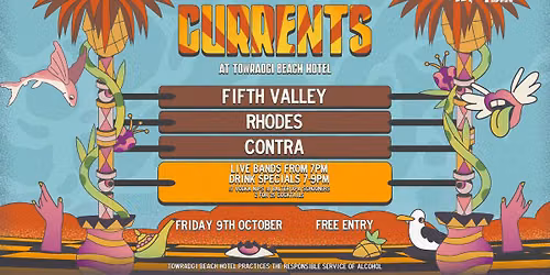 CURRENTS W\/ Fifth Valley \/\/ Rhodes \/\/ Contra