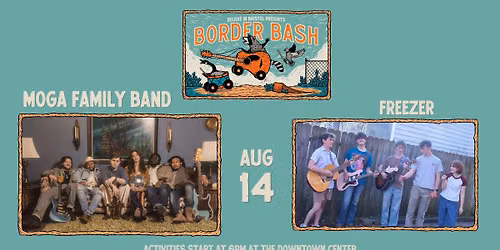 Border Bash: Moga Family Band with Freezer