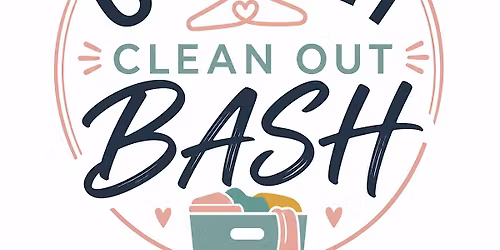 Closet Clean Out Bash