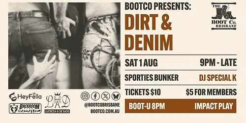 BootCo Presents: DIRT & DENIM