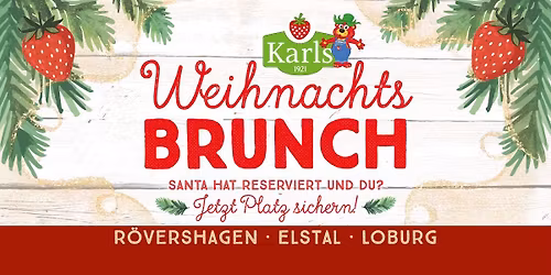 Karls Weihnachts-Brunch \ud83d\udccdBerlin\/Elstal