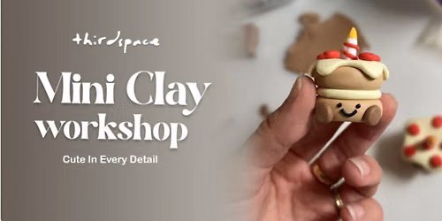3D Clay Miniature Workshop
