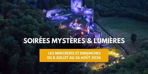 Soir\u00e9es Myst\u00e8res & Lumi\u00e8res \u00e0 Commarque