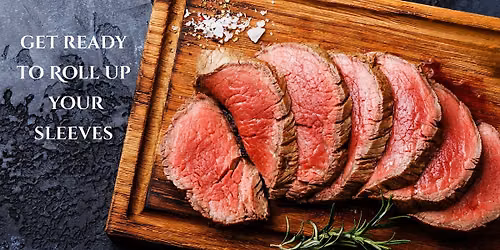 No Fancy Silverware.  No Tiny Portions.  Join us for a Beefsteak Dinner.