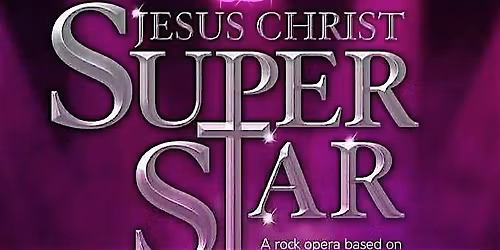 Jesus Christ Superstar