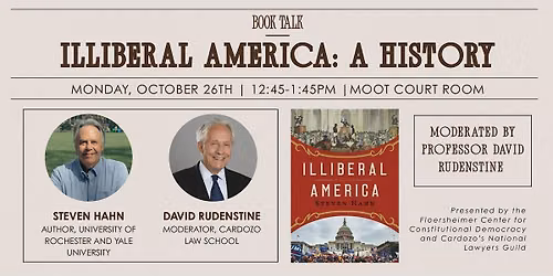 Illiberal America: A Conversation with Steven Hahn