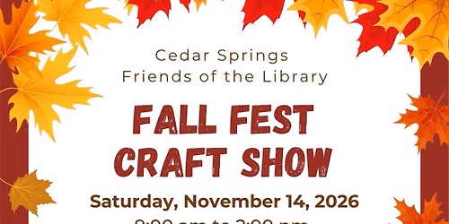 Fall Fest Craft Show by Cedar Springs Friends of the Library